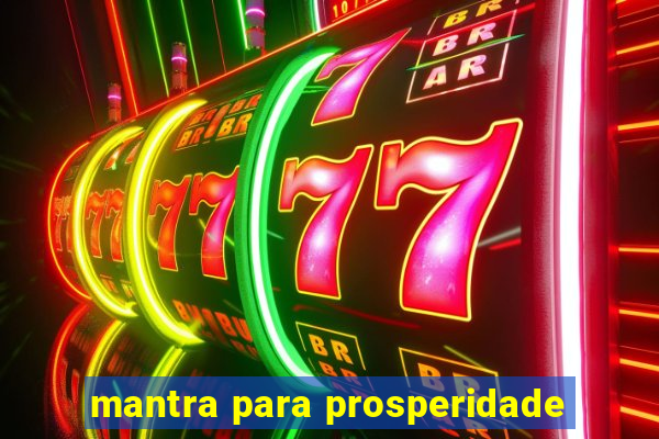 mantra para prosperidade